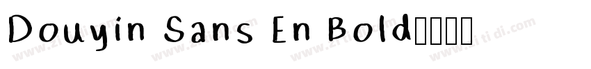 Douyin Sans En Bold字体转换